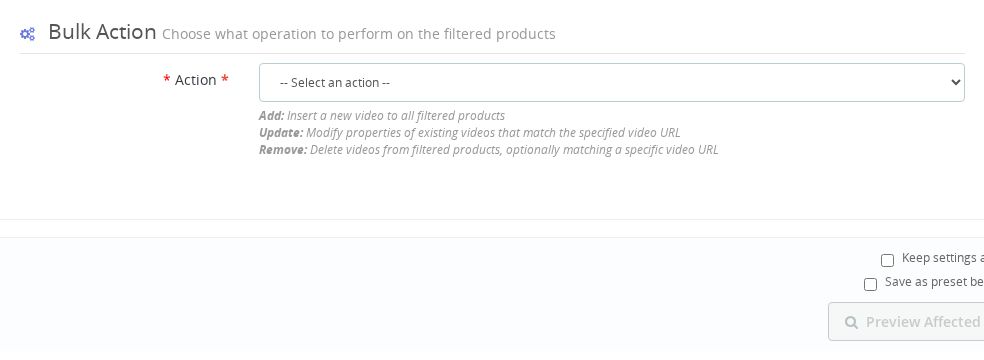 Product Video — Mass Video Management bulk action selector for Add, Update, or Remove operations