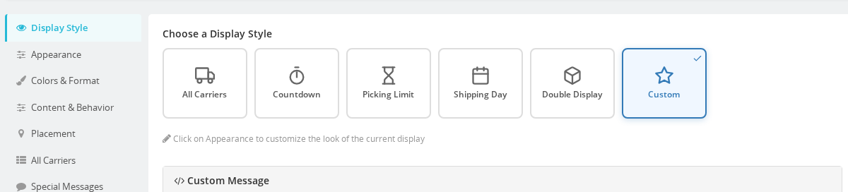 The Display Style selector with Custom selected, showing the Custom Message editor and template gallery below